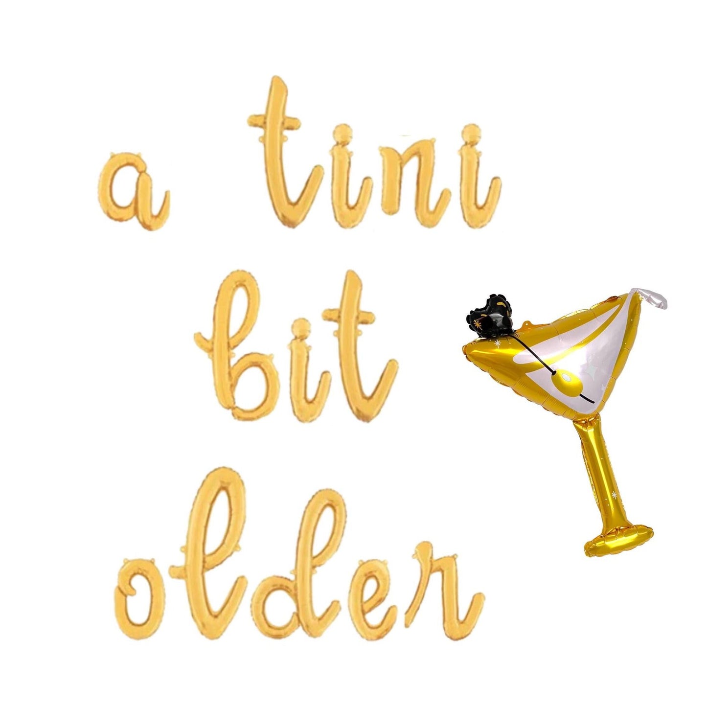 A Tini Bit Older Script Letter Balloon Kit