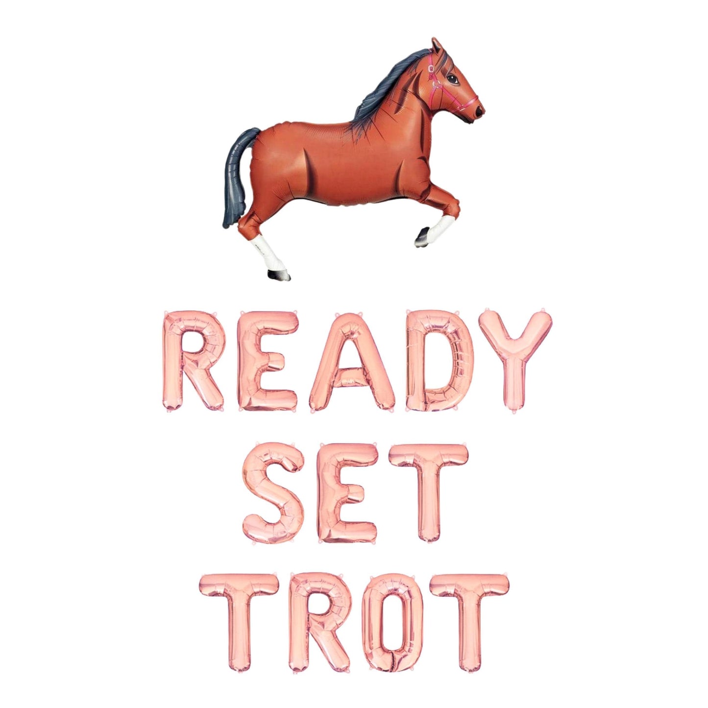 Ready Set Trot Letter Balloon Kit