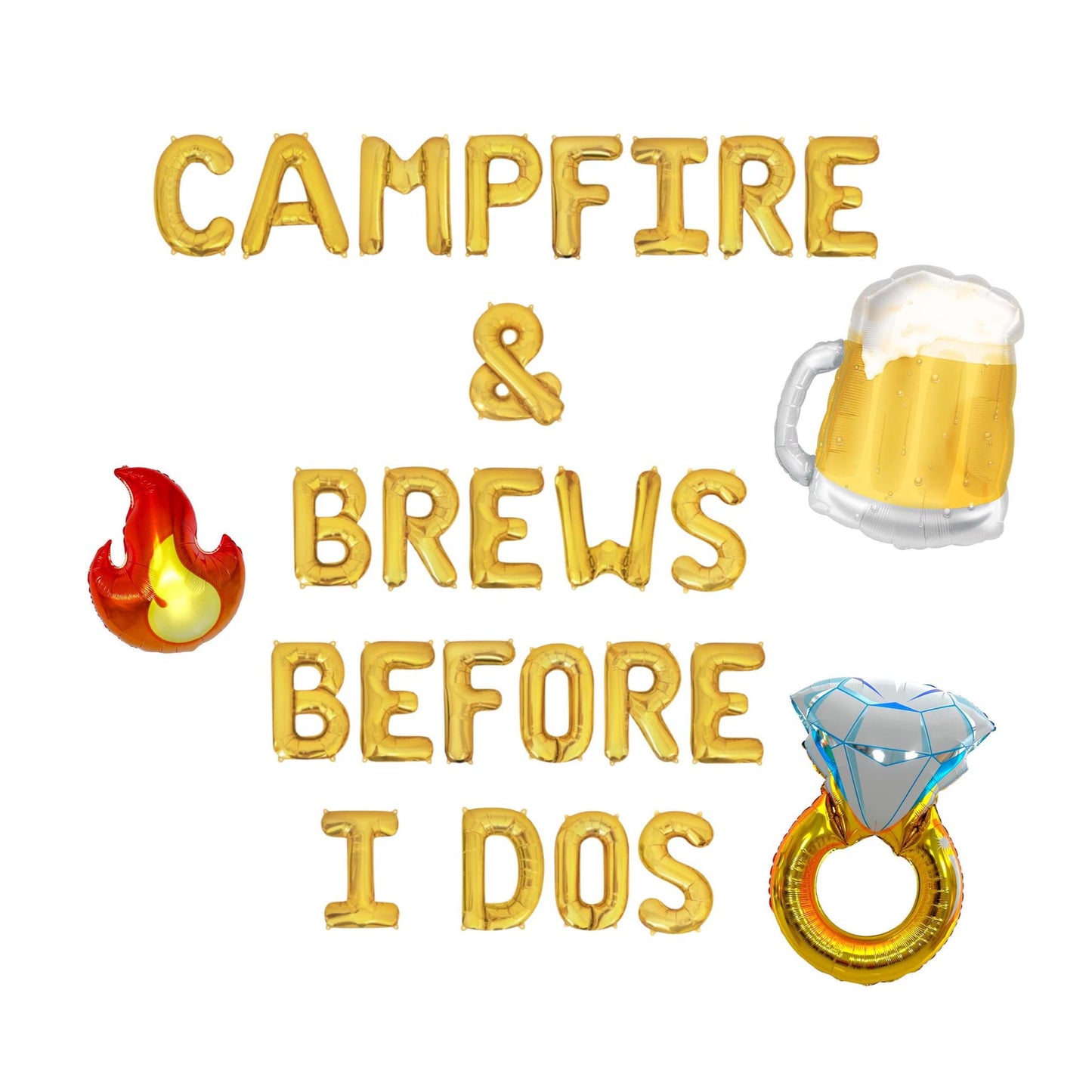 Campfire & Brews Before I Do's Letter Balloon Kit