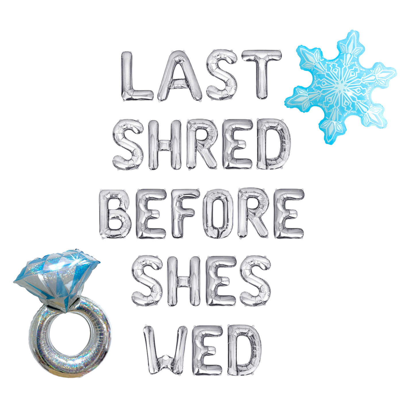 Last Shred Before She's Wed Letter Balloon Kit