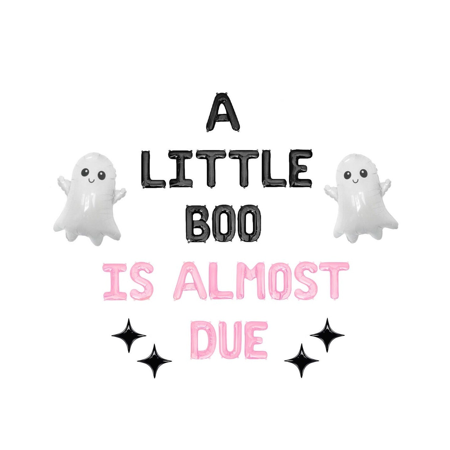 A Little Boo Is Almost Due Letter Balloon Kit