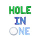 Hole In One Golf Letter Balloon Kit