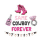 Same Cowboy Forever Western Bachelorette Letter Balloon Kit