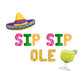 Sip Sip Ole Letter Balloon Kit