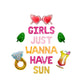 Girls Just Wanna Have Sun Letter Balloon Kit