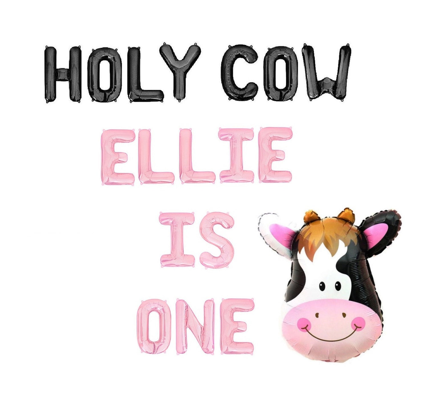 Holy Cow Custom Name Is One 1st Birthday Letter Balloon Kit