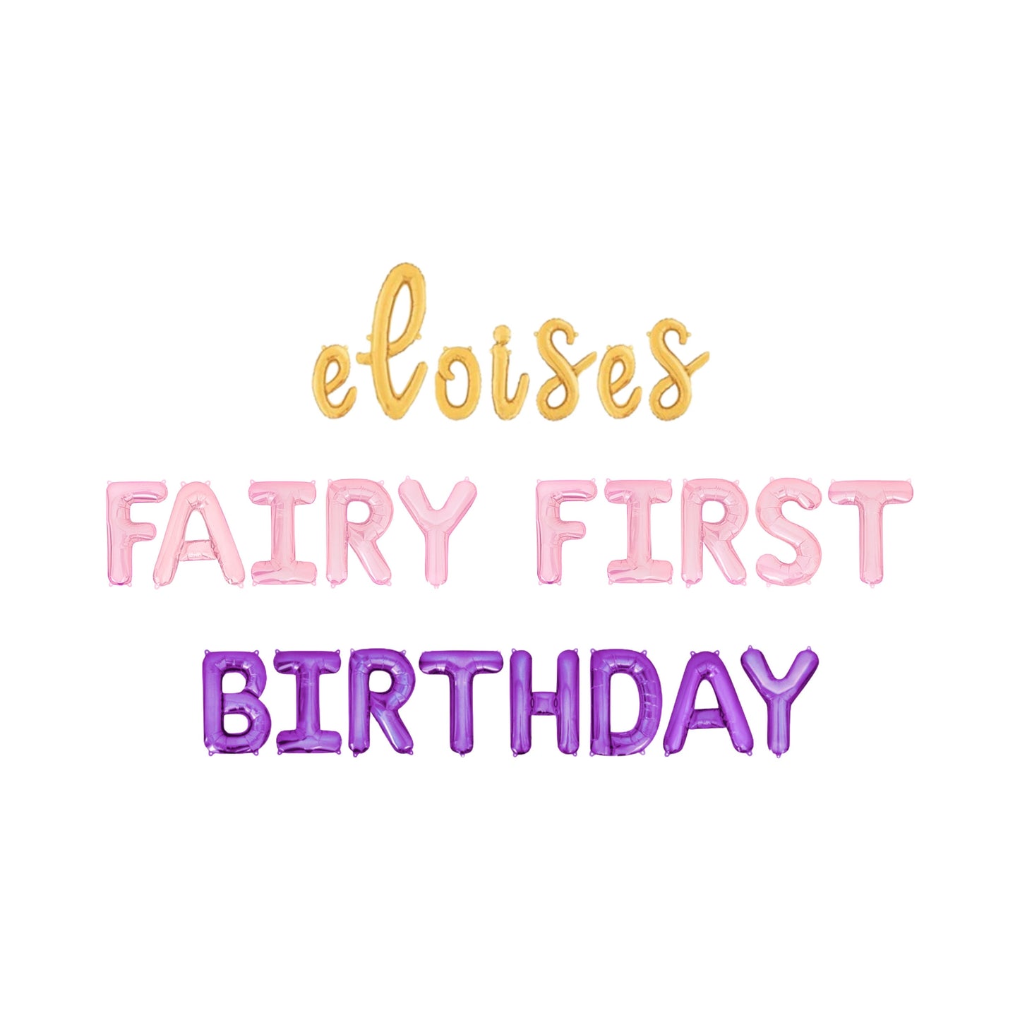 Fairy First Birthday Custom Name Letter Balloon Kit