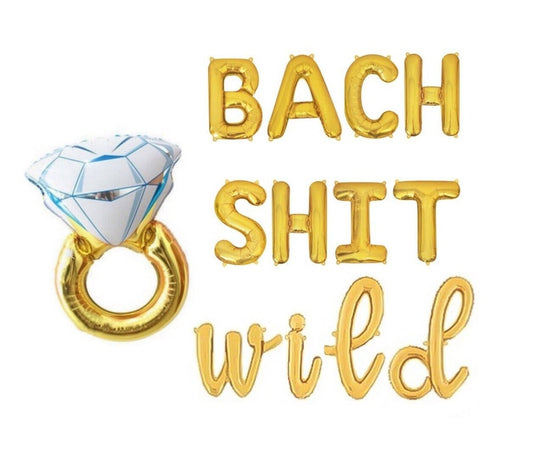 Bach Shit Wild Bachelorette Letter Balloon Kit