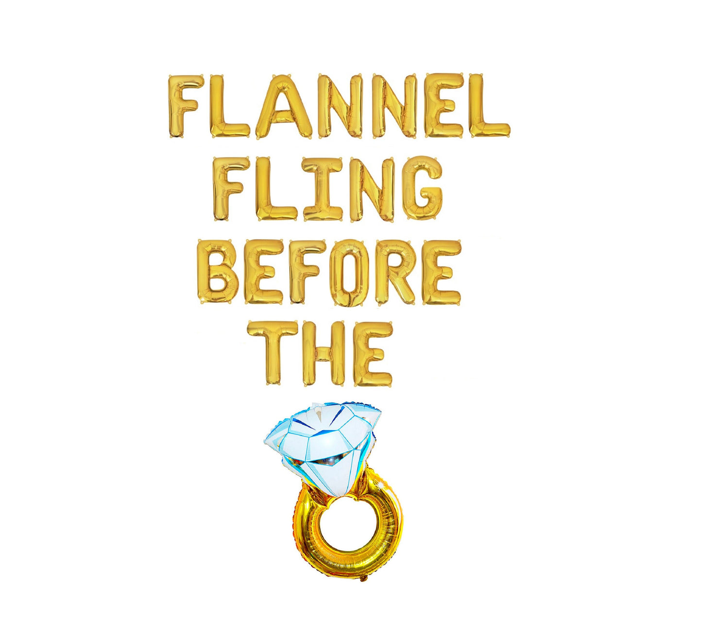 Flannel Fling Before The Ring Letter Balloon Kit