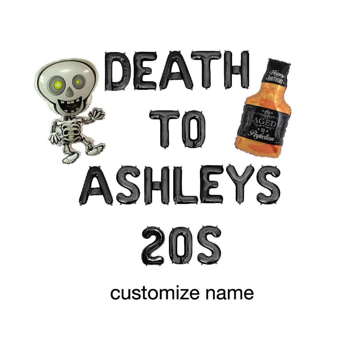 Death To Custom Names 20S 30th Birthday Letter Balloon Kit