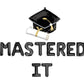 Masters It Masters Degree Graduation Letter Balloon Kit