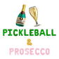 Pickleball & Prosecco Letter Balloon Kit