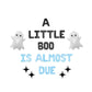 A Little Boo Is Almost Due Letter Balloon Kit