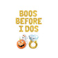 Boos Before I Dos Letter Balloon Kit