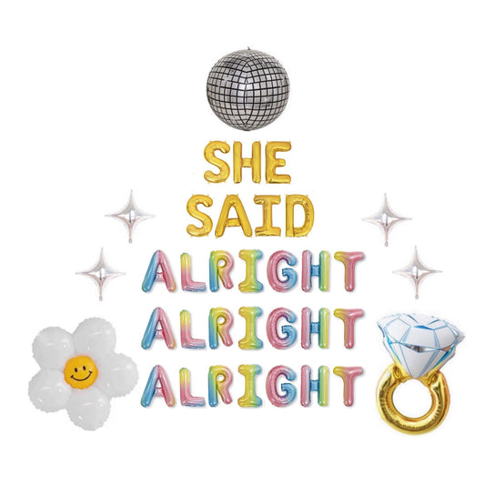 She Said Alright Alright Alright Letter Balloon Kit