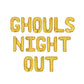 Ghouls Night Out Letter Balloon Kit