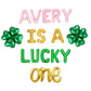 Custom Name Is A Lucky One Baby Pink Green Gold Script Letter Balloon Kit