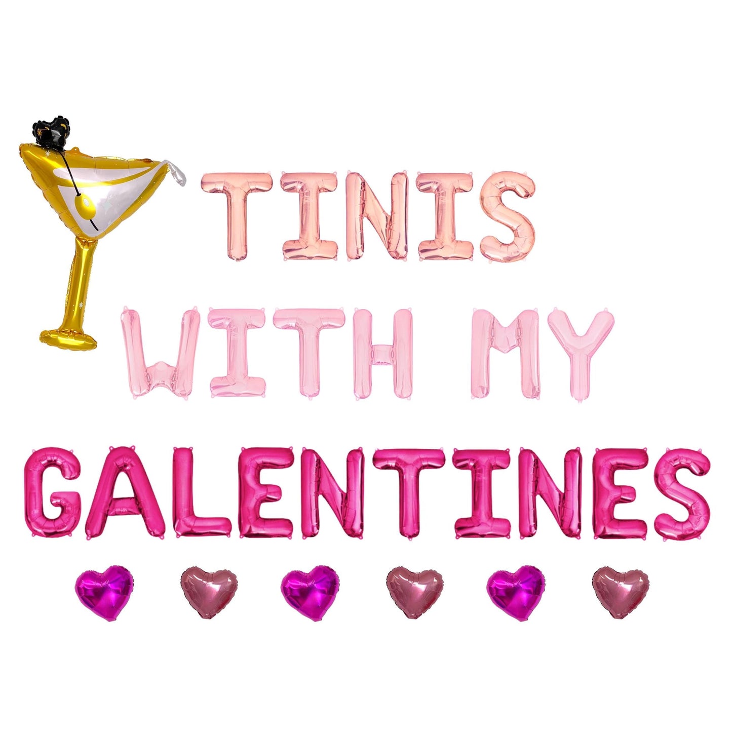 Tinis With My Galentines Letter Balloon Kit