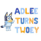 Bluey Custom Name Turns Twoey Birthday Letter Balloon Kit