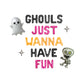 Ghouls Just Wanna Have Fun Letter Balloon Kit