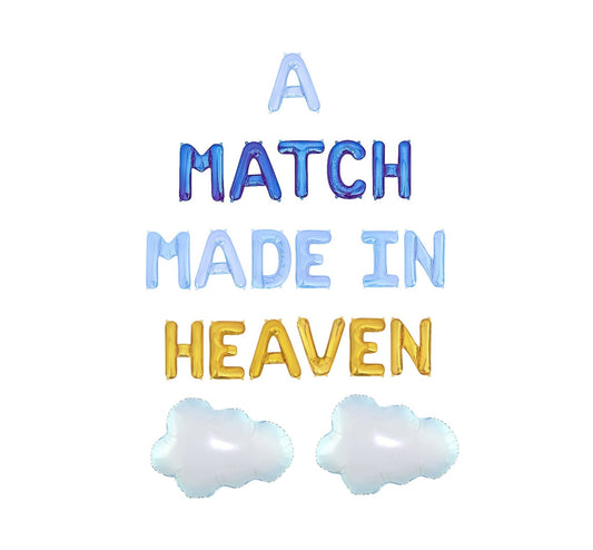 A Match Made In Heaven Letter Balloon Kit