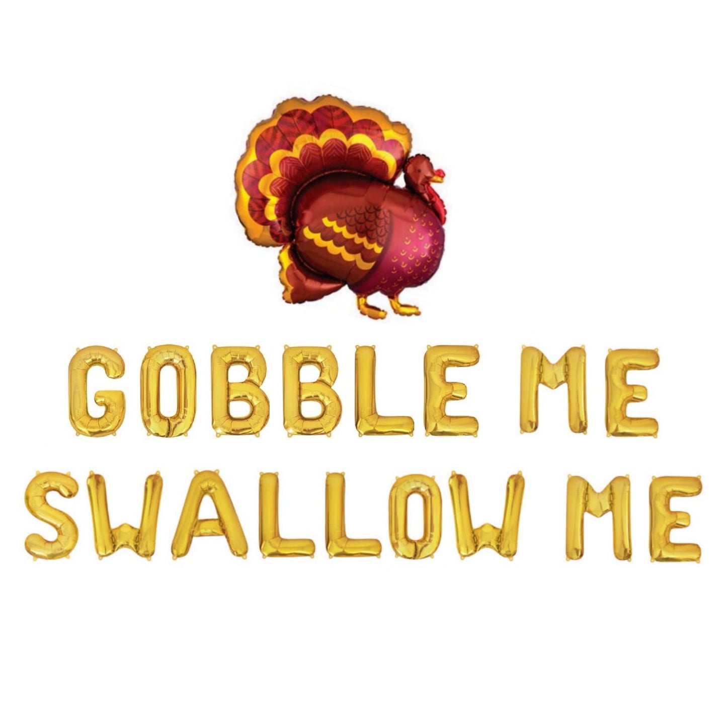 Gobble Me Swallow Me Thanksgiving Letter Balloon Kit