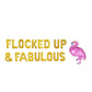 Flocked Up & Fabulous Letter Balloon Kit