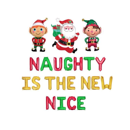 Naughty Is The New Nice Christmas Letter Balloon Kit