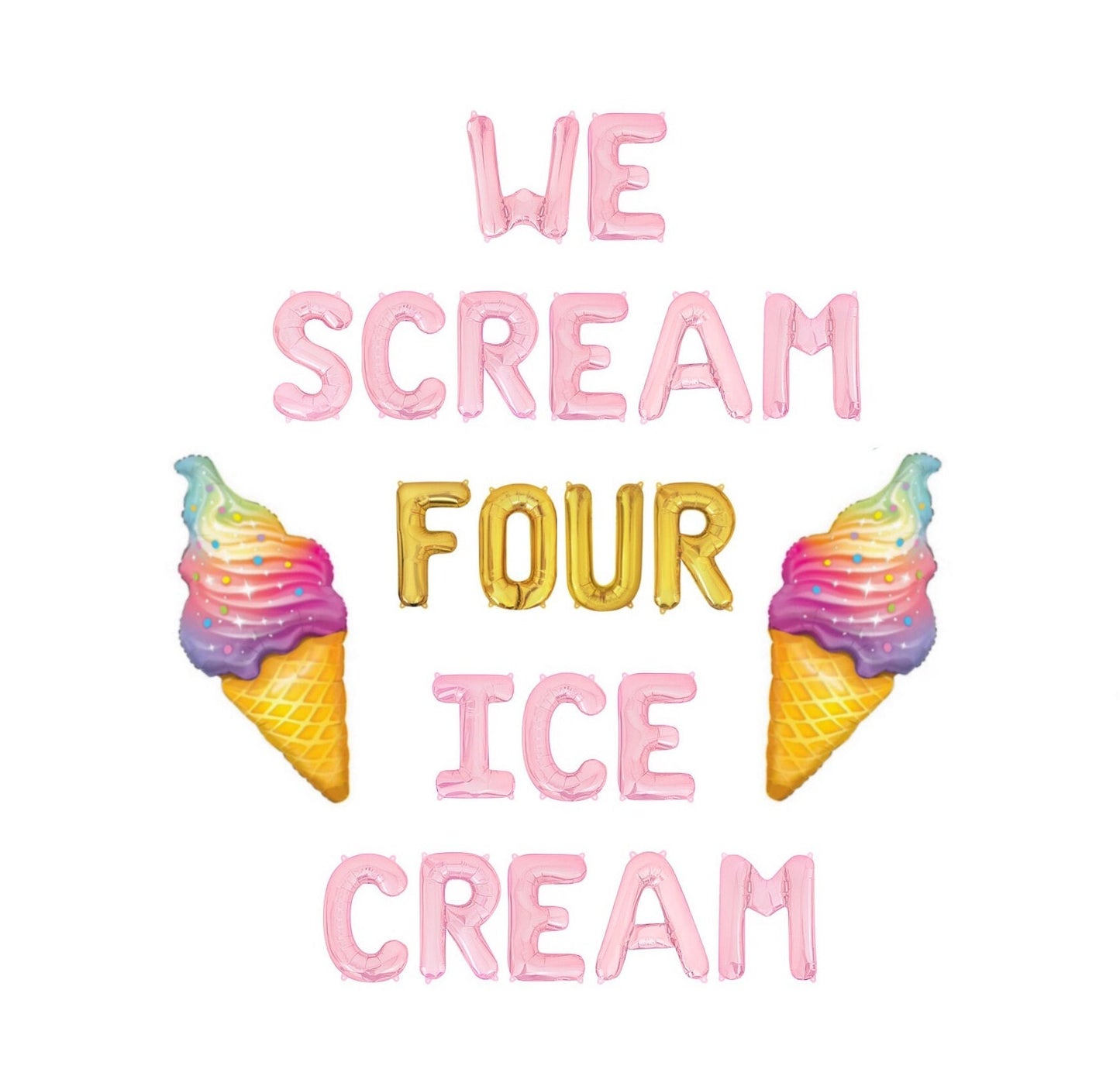 We Scream Four Ice Cream Letter Balloon Kit