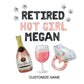 Retired Hot Girl Custom Name Bachelorette Letter Balloon Kit