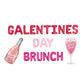 Galentines Day Brunch Galentines Day Letter Balloon Kit