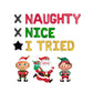 Naughty Nice I Tried Christmas Letter Balloon Kit