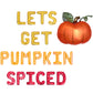 Lets Get Pumpkin Spiced Letter Balloon Kit