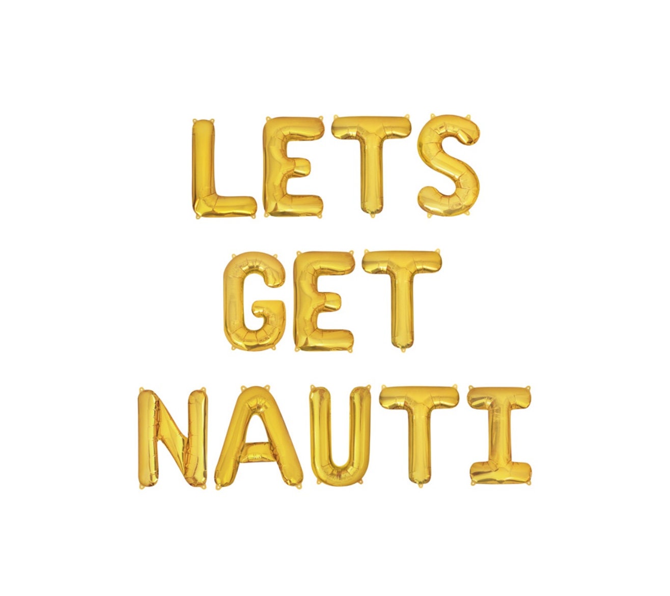 Lets Get Nauti Letter Balloon Kit