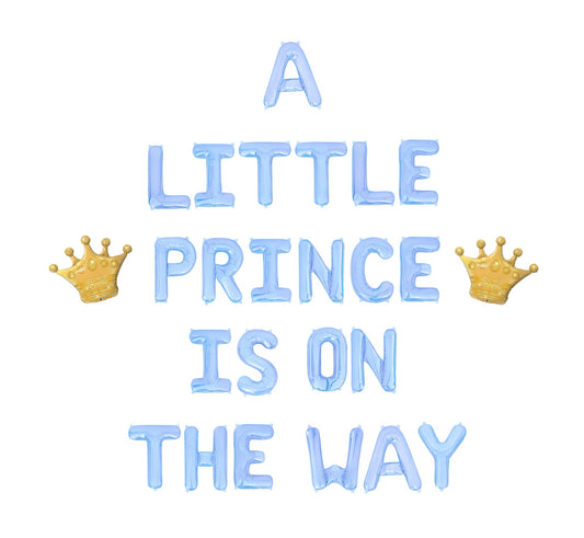 A Little Prince Is On The Way Letter Balloon Kit