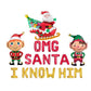 OMG Santa I Know Him Christmas Letter Balloon Kit