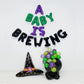 A Baby Is Brewing and Cauldron Kit Halloween Letter Balloon Kit