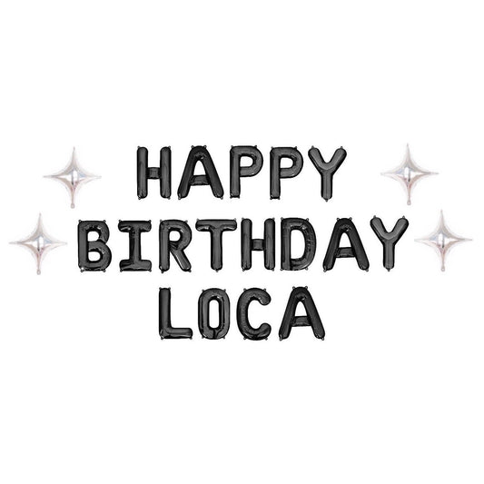 Happy Birthday Loca Letter Balloon Kit