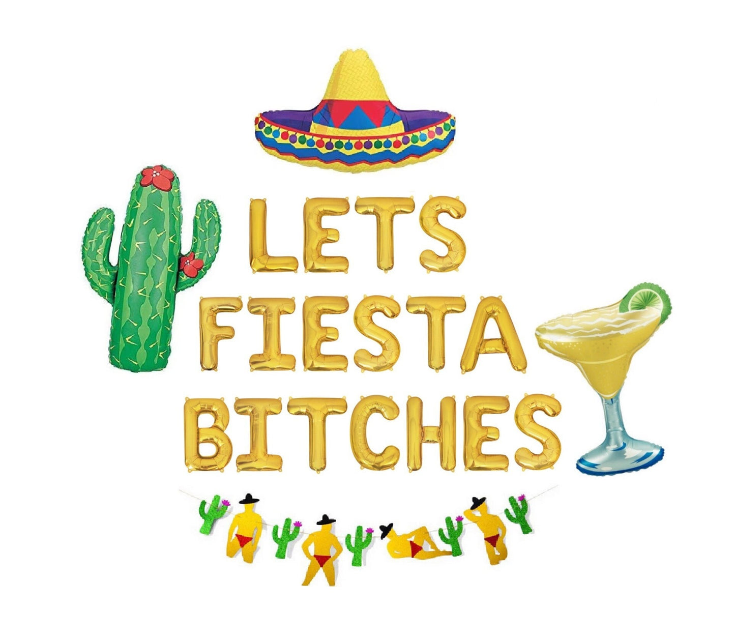 Lets Fiesta Bitches Letter Balloon Kit