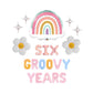 Six Groovy Years 6th Birthday Letter Balloon Kit