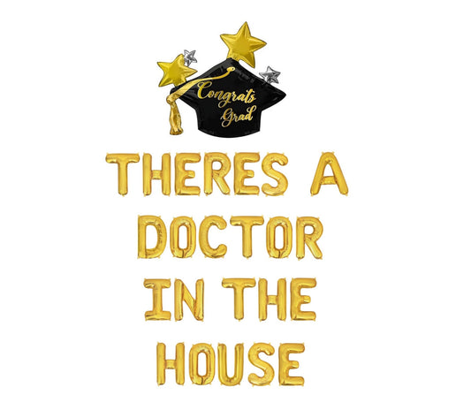 Theres a Doctor In The House Letter Balloon Kit