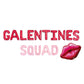 Galentines Squad Galentines Day Themed Letter Balloon Kit