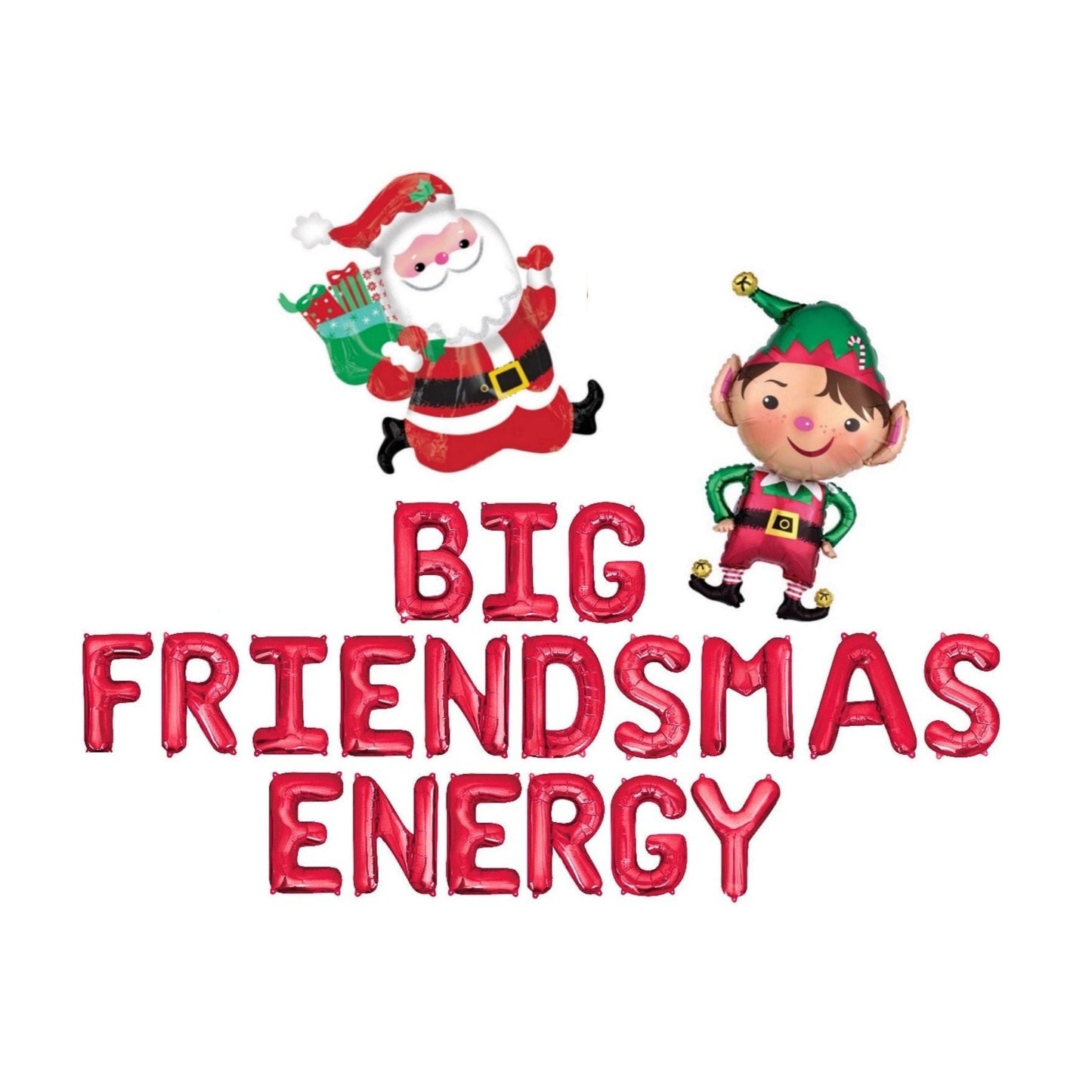 Big Friendsmas Energy Letter Balloon Kit