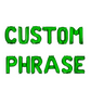 Custom Phrase Green Letter Balloon Kit