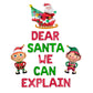 Dear Santa We Can Explain Letter Balloon Kit