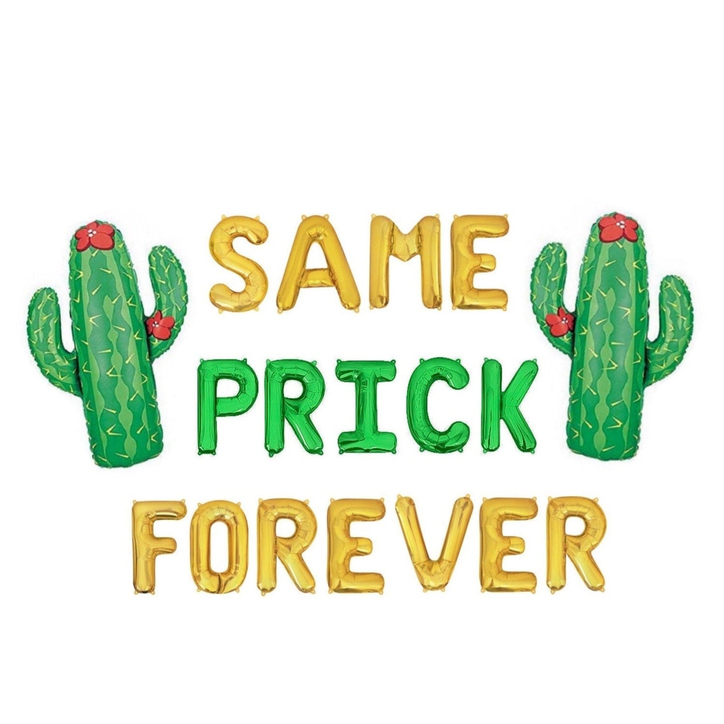 Same Prick Forever Bachelorette Letter Balloon Kit