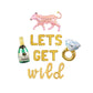 Lets Get Wild Bachelorette Letter Balloon Kit