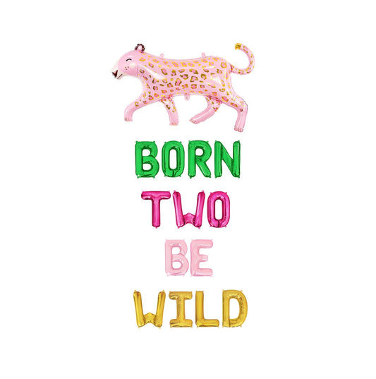 Born Two Be Wild Multi-Colored Pink Leopard Letter Balloon Kit