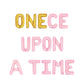 Onece Upon A Time Letter Balloon Kit