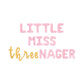 Little Miss Threenager Letter Balloon Kit